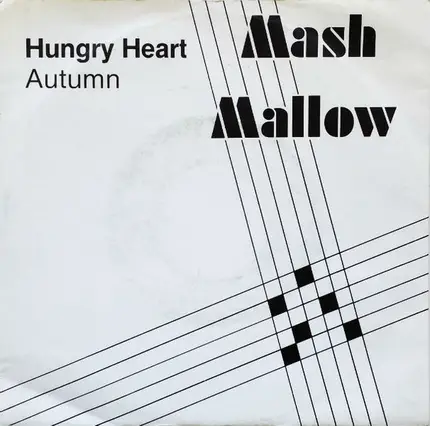 Mash Mallow - Hungry Heart / Autumn