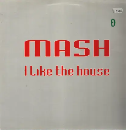 Mash - I Like The House