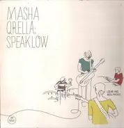 Masha Qrella - Speak Low - Loewe And Weill In Exile