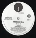 12inch Vinyl Single - Mashonda - Used To