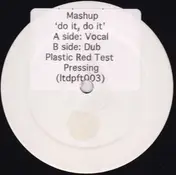 Mashup - Do It, Do It