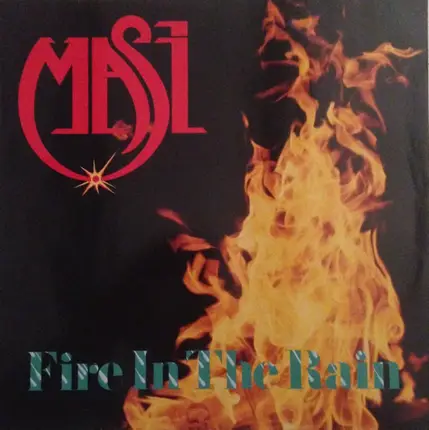 Masi - Fire in the Rain