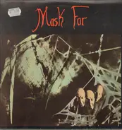 Mask For - Mask For