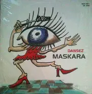 Maskara - Dansez