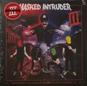 MASKED INTRUDER - III