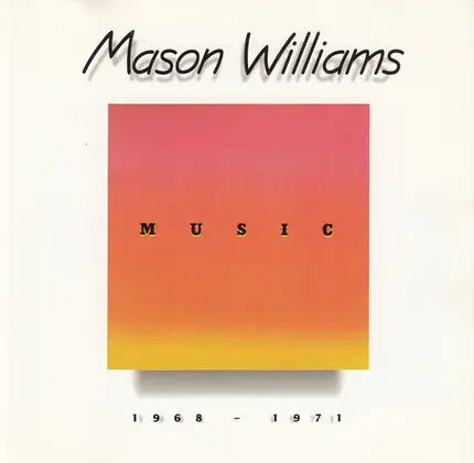 Mason Williams - Music  1968 - 1971