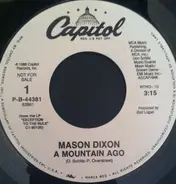 Mason Dixon - A Mountain Ago