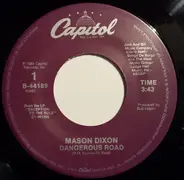 Mason Dixon - Dangerous Road
