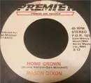 7inch Vinyl Single - Mason Dixon - Home Grown