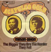 7inch Vinyl Single - Mason & Dixon - Acapulco Gold