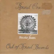 Mason Hamblin, Peter Whitehead, Elaine Buckholtz a.o. - Round One. Music From Out Of Round Records