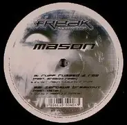 Mason - Ruff Rugged & Raw / Zerosum Breakout