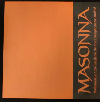 Masonna - Filled With Unquestionable Feelings