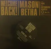 12'' - Mason Betha - Welcome Back