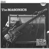the masonics - ROYAL & ANCIENT