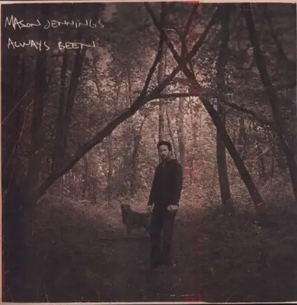 MASON JENNINGS - Always Been
