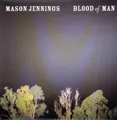 Mason Jennings - Blood of Man