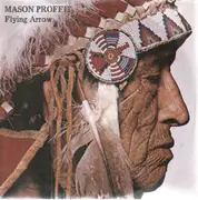 7'' - Mason Proffit - Flying Arrow
