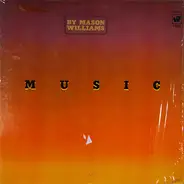 Mason Williams - Music By Mason Williams