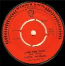 7'' - Mason Williams - Long Time Blues / Classical Gas - 4-pronged
