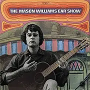 LP - Mason Williams - The  Mason Williams Ear Show