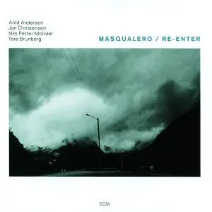 Masqualero - Re-Enter