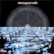 CD - Masquerade - Flux