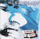 CD - Masquerade - Surface Of Pain