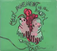 Mass Movement Of The Moth - OUTERSPACE