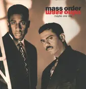 Mass Order - Maybe One Day