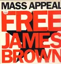 12inch Vinyl Single - Mass Appeal - Free James Brown