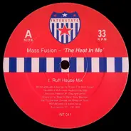 Mass Fusion - The Heat In Me