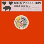 Mass Production - Special Love