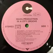 LP - Mass Production - In A City Groove