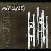 Mass Shivers - Mass Shivers