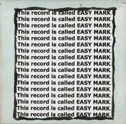 Mass Solo Revolt - Easy Mark