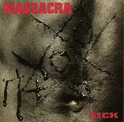 Massacra - Sick