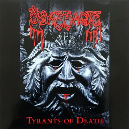 Massacre - TYRANTS OF DEATH