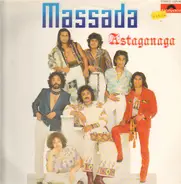 Massada - Astaganaga