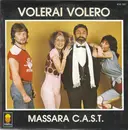 7inch Vinyl Single - Massara C.A.S.T. - Volerai Volero