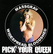 7inch Vinyl Single - Massgrav / Widespread Bloodshed - Pick Your Queen - EP