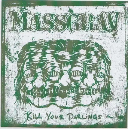 Massgrav - Kill Your Darlings