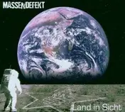 MASSENDEFEKT - Land in Sicht