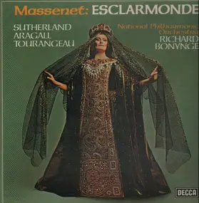 Jules Massenet - Esclarmonde