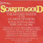 CD - Massed Bands Of The Guards Division - Scarlet And Gold