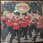 The State Trumpeters - Massed Bands of the Guards