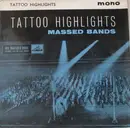 7inch Vinyl Single - Massed Bands of the Royal Marines - Tattoo Highlights No. 3