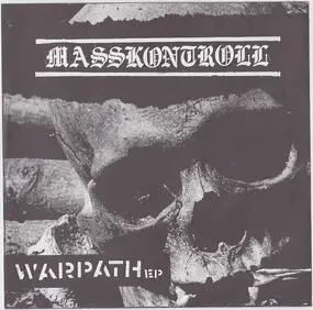 Masskontroll - Warpath EP