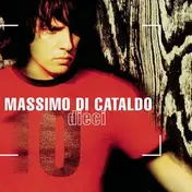 Massimo Di Cataldo - Dieci