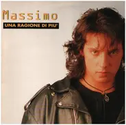 Massimo Di Cataldo - Una Ragione Di Piu' / Un Amico Vero